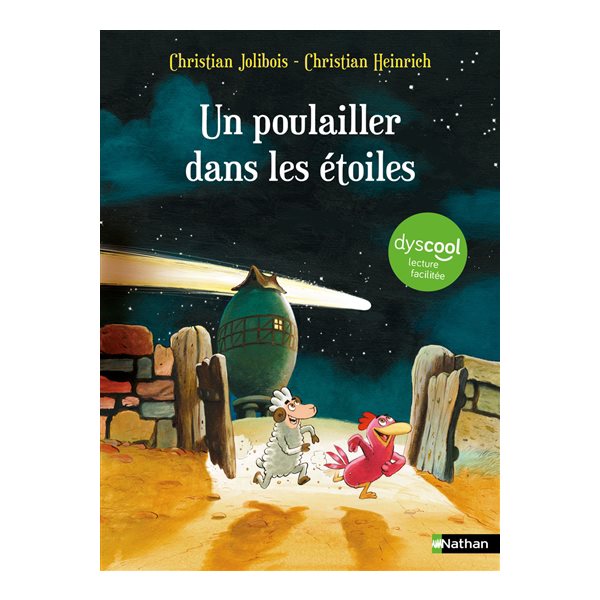 Un poulailler dans les étoiles