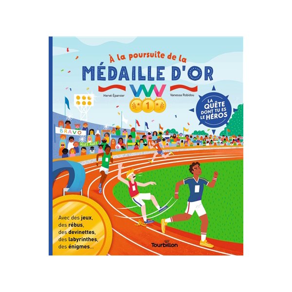 A la poursuite de la médaille d'or