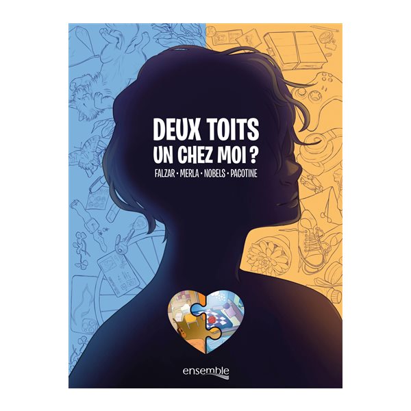 Deux toits un chez-moi ?, Ensemble