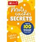 Détente - Mots cachés secrets : Plus de 100 grilles pour se détendre