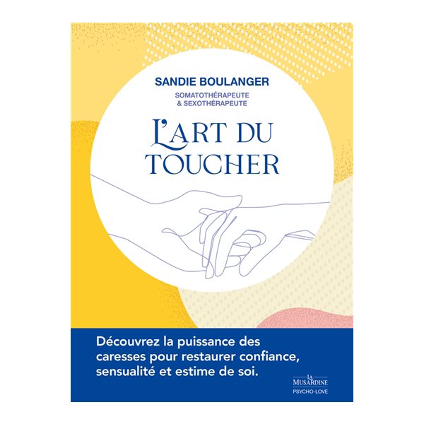 L'art du toucher