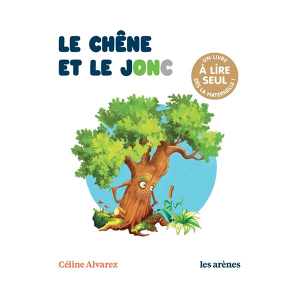 Le chêne et le jonc, Les lectures naturelles