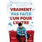 Vraiment pas faits l'un pour l'autre, Tome 2, Les frères Cane