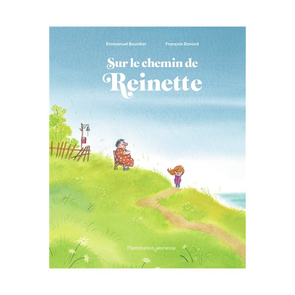 Sur le chemin de Reinette