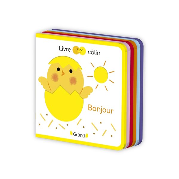 Bonjour, Livre câlin