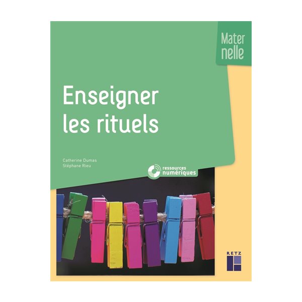 Enseigner les rituels : maternelle