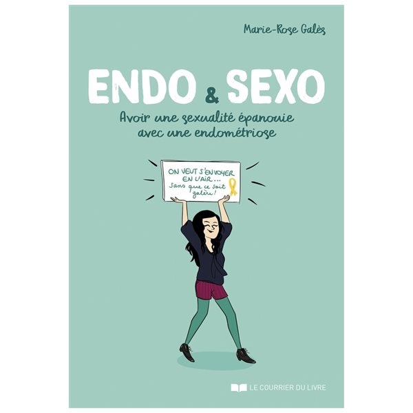 Endo & sexo : avoir une sexualité épanouie avec une endométriose