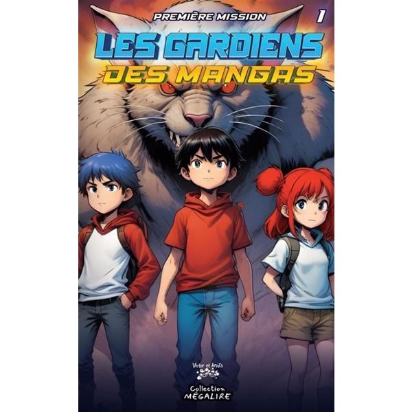 Première mission, Tome 1, Les gardiens des mangas