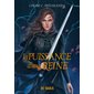 La puissance d'une reine, Tome 2, Les héritiers d'Ungardia