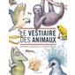 Le vestiaire des animaux