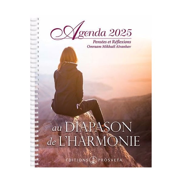 Agenda 2025 – Pensées et réflexions : Au diapason de l’Harmonie