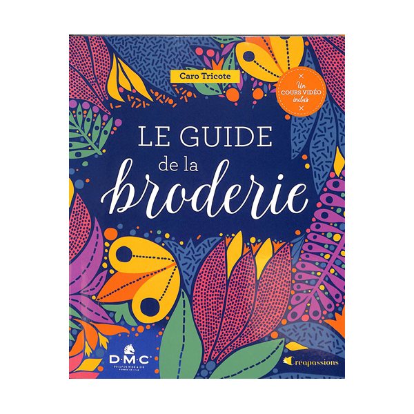 Le guide de la broderie