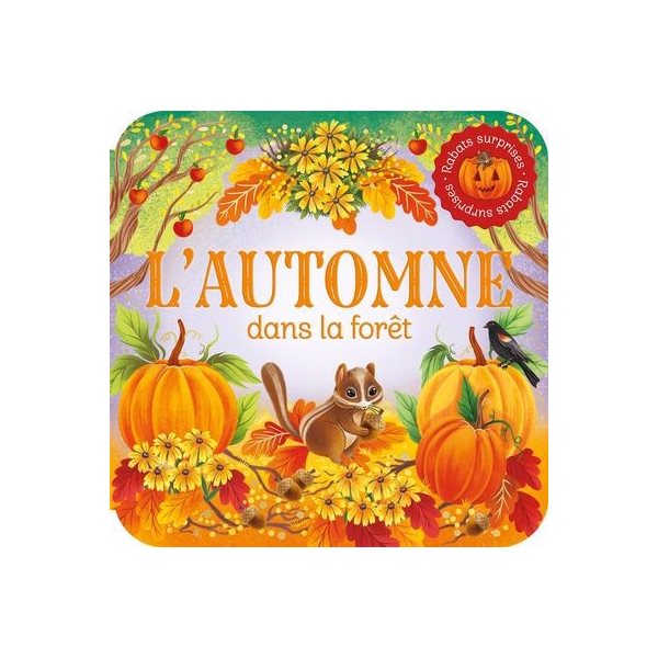 L'automne dans la forêt : Rabats surprises