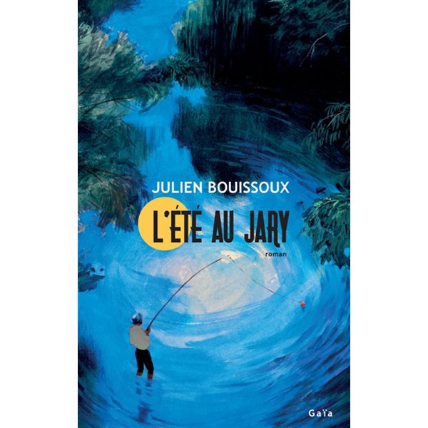 L'été au Jary