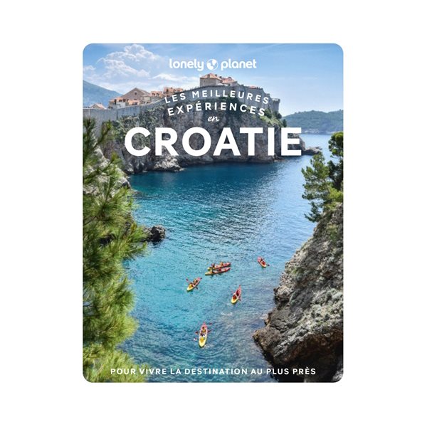 Les meilleures expériences en Croatie