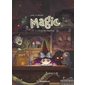 L'école des monstres, Tome 3, Magic