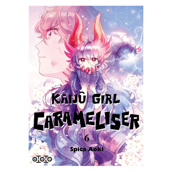 Kaijû girl carameliser, Vol. 6