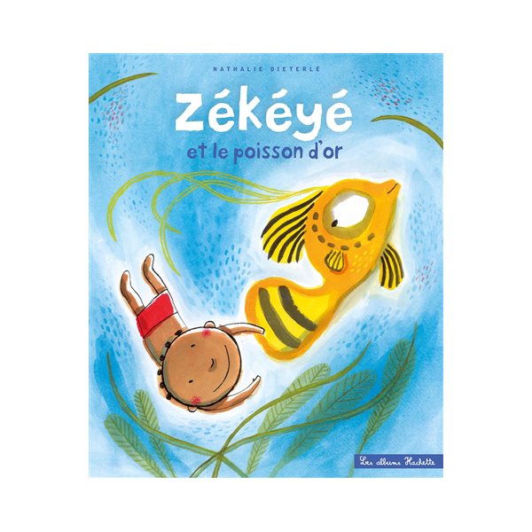 Zékéyé et le poisson d'or