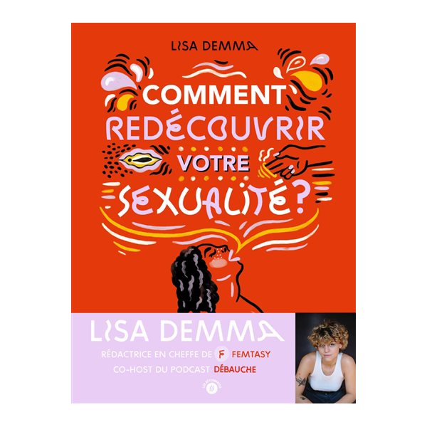 Comment redécouvrir votre sexualité ?