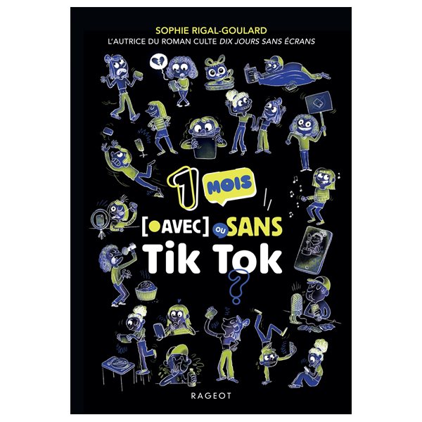 1 mois (avec ou) sans TikTok ?