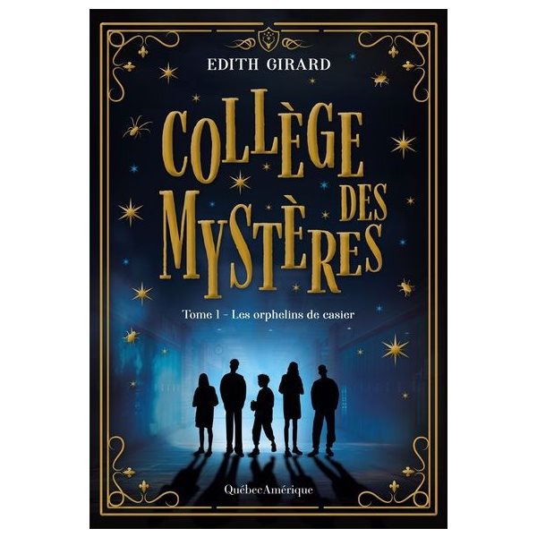 Les orphelins de casier, Tome 1, Collège des mystères