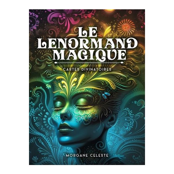 Le Lenormand magique : Cartes divinatoires