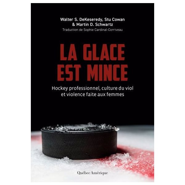 La glace est mince : Hockey professionnel, culture du viol et violence faite aux femmes