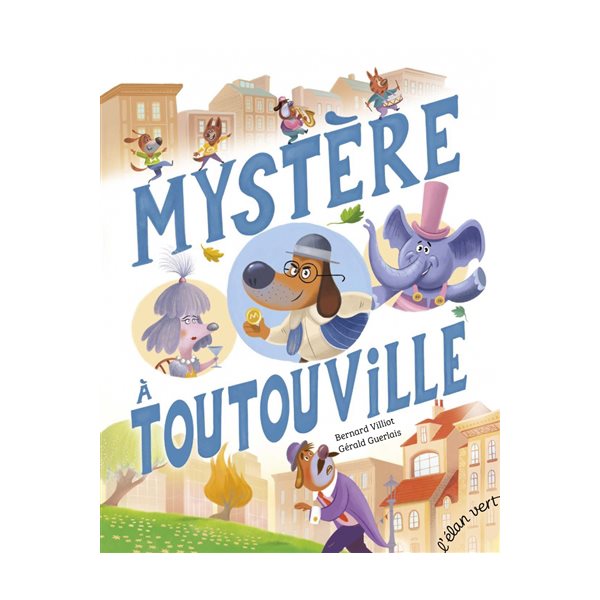 Mystère à Toutouville