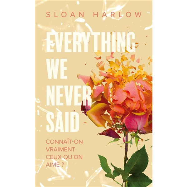 Everything we never said : connaît-on vraiment ceux qu'on aime ?