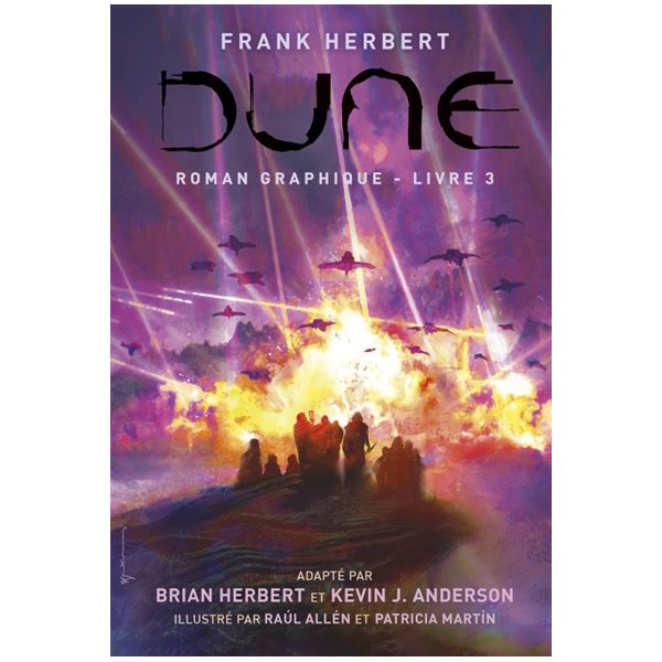 Le prophète, Tome 3, Dune