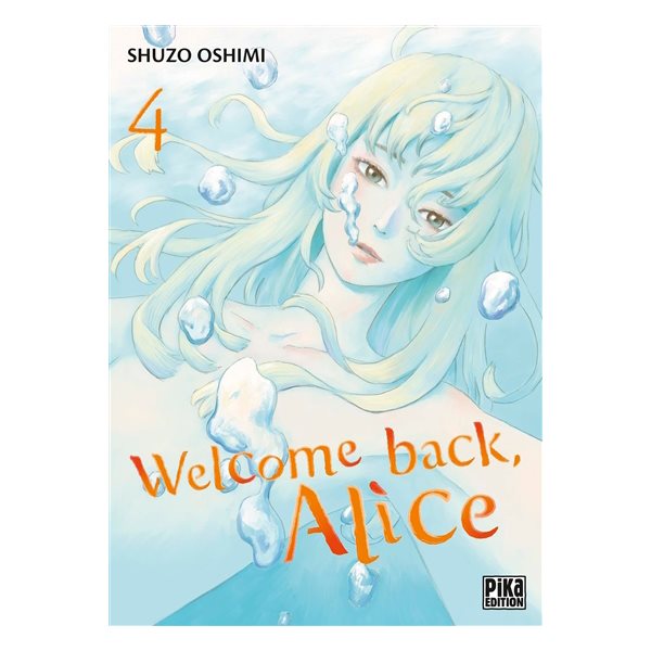 Welcome back, Alice, Vol. 4