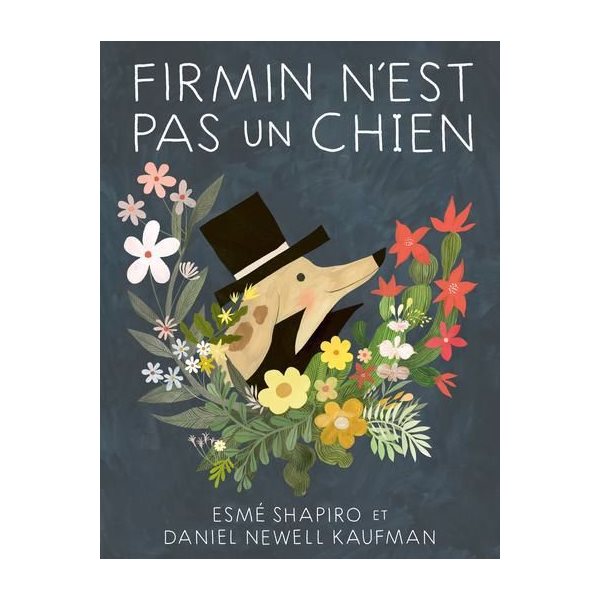 Firmin n'est pas un chien