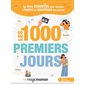 Les 1.000 premiers jours