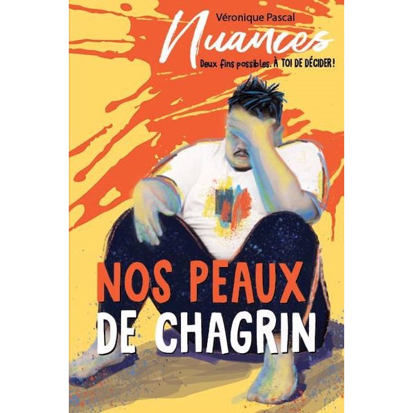 Nos peaux de chagrins