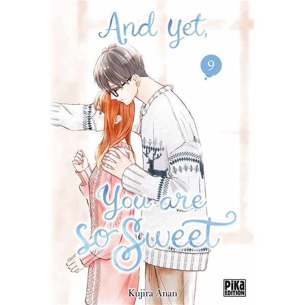 And yet, you are so sweet, Vol. 9