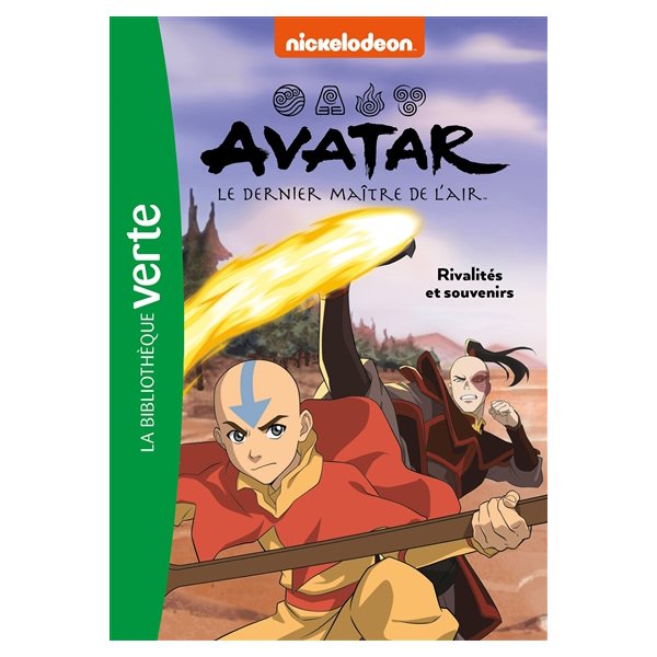 Rivalités et souvenirs, Tome 6, Avatar : le dernier maître de l'air