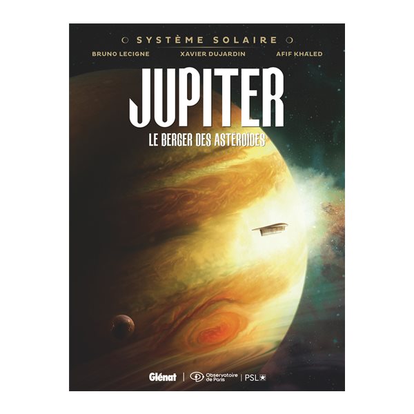 Jupiter, le berger des astéroïdes, Tome 2, Système solaire