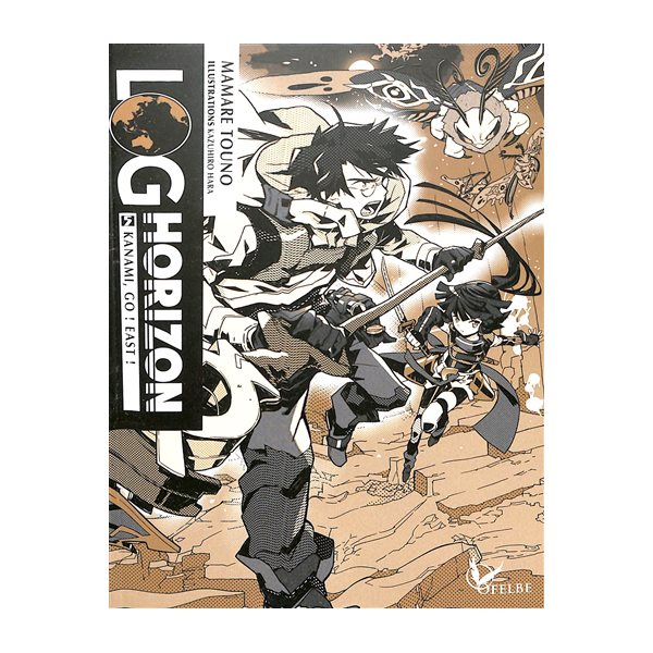 Kanami, go! East!, Tome 5, Log horizon