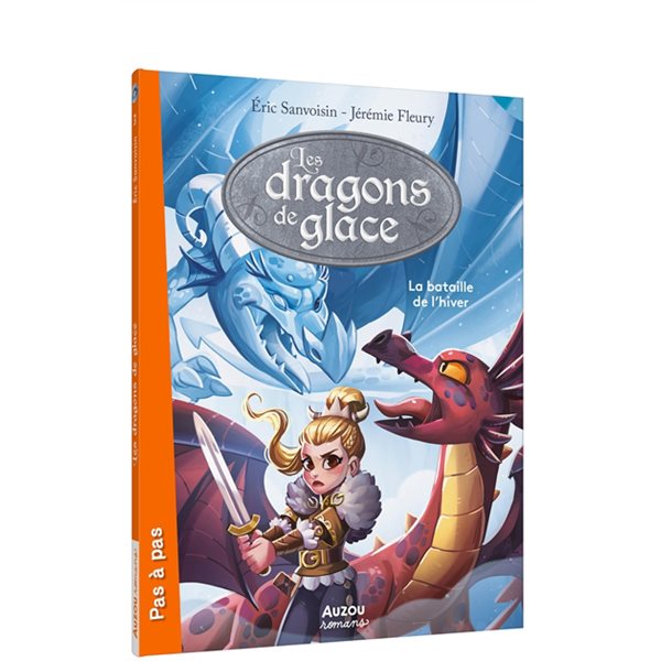 La bataille de l'hiver, Tome 3, Les dragons de glace