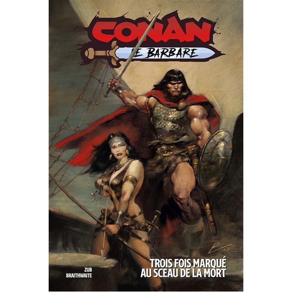 Trois fois marqué au sceau de la mort, Tome 2, Conan le barbare