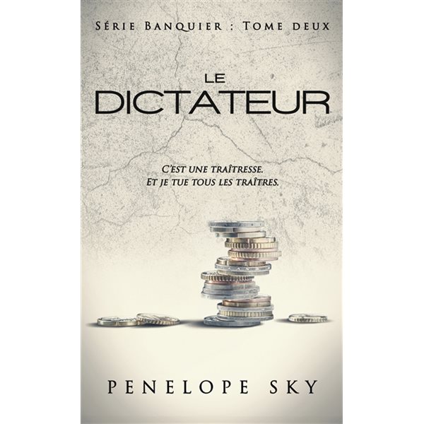 Le dictateur, Banquier, 2