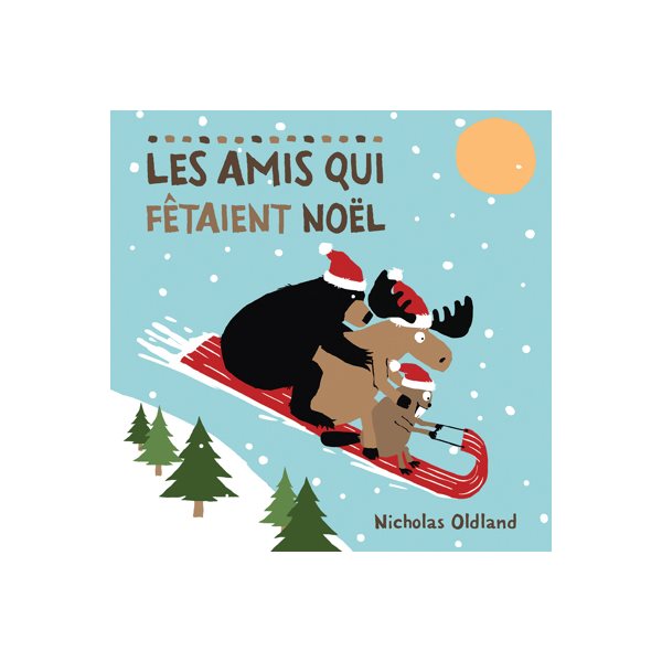 Les amis qui fêtaient Noël