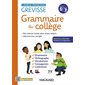 Grammaire du collège : langue française, de la 6e à la 3e