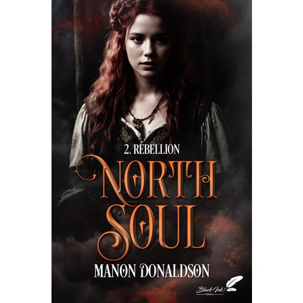 Rébellion, Tome 2, North soul