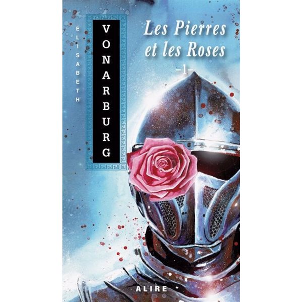 Les Pierres et les Roses, Tome 1