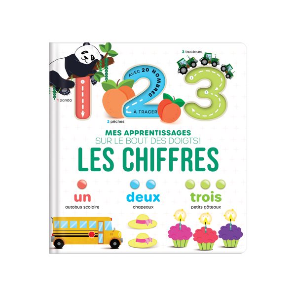 Les chiffres : Mes apprentissages sur le bout des doigts !