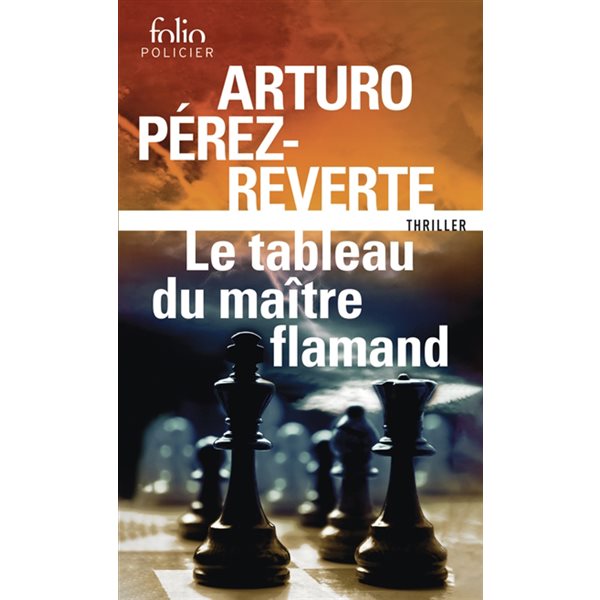 Le tableau du maître flamand : thriller, Folio. Policier