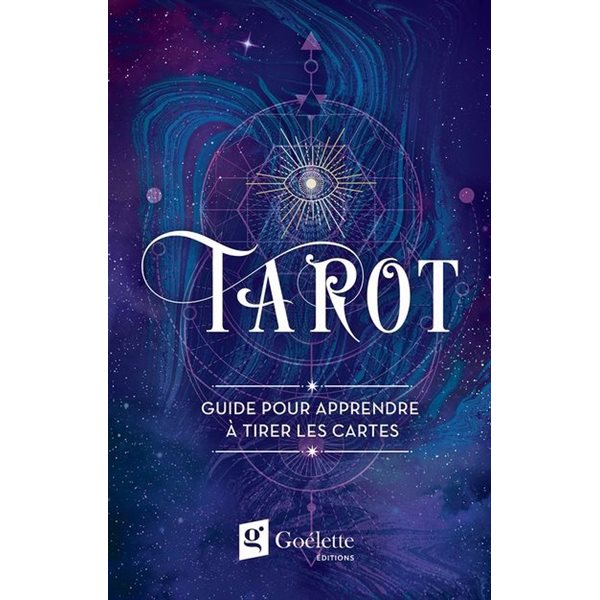 Le Tarot : Livre et jeu de cartes