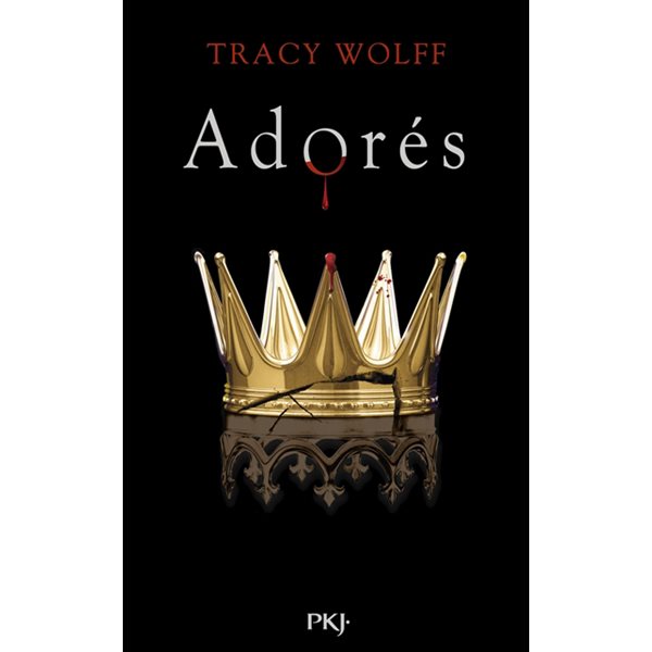 Adorés, Tome 9, Assoiffés