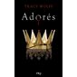 Adorés, Tome 9, Assoiffés